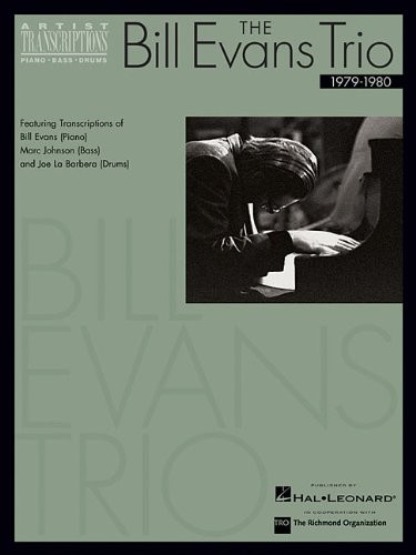 The Bill Evans Trio (1979 -1980) 9780634051821 · 0634051822
