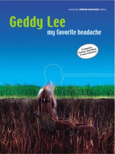 Geddy Lee - My Favorite Headache 9780757907586 · 075790758X