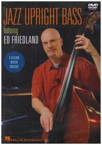 Jazz Upright Bass featuring Ed Friedland 0884088103484 · B0013Z5B8M